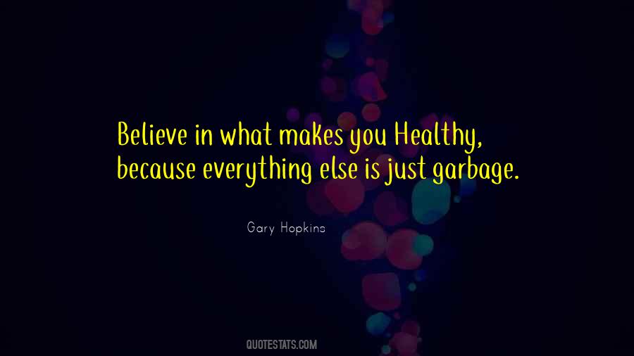 Quotes About Garbage #993607