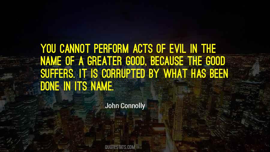 Quotes About Acts Of Evil #732599