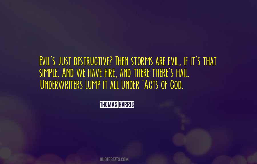 Quotes About Acts Of Evil #939567