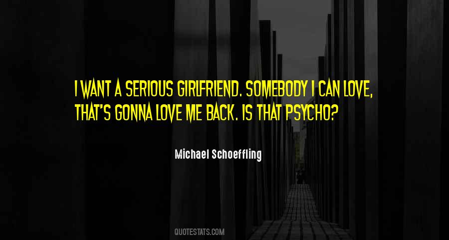 Psycho Girlfriend Quotes #1290852