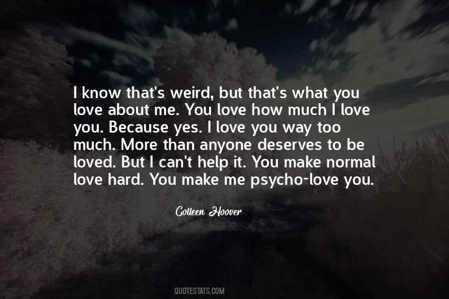 Psycho Love Quotes #1651981