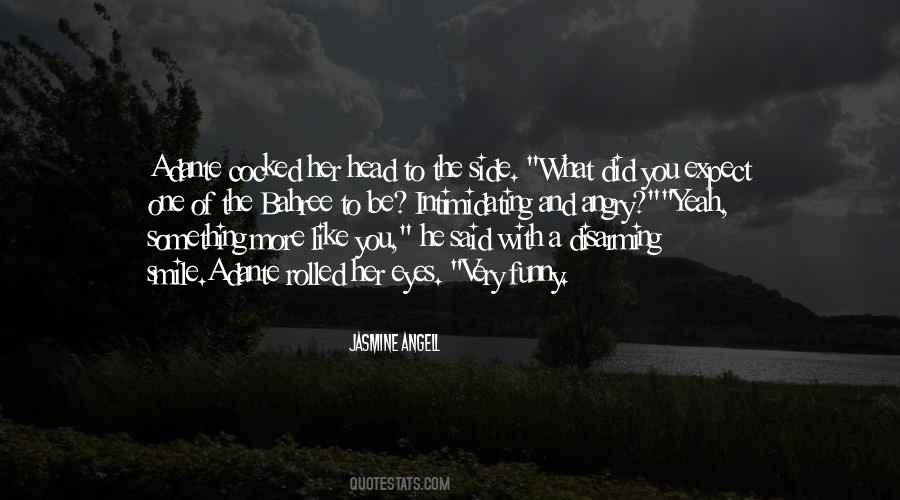 Quotes About Adante #79163