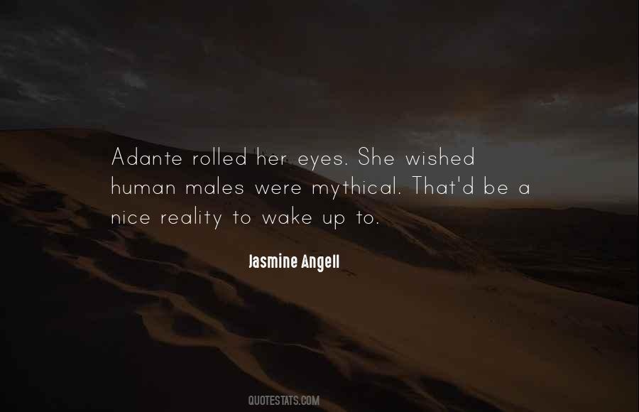 Quotes About Adante #807497