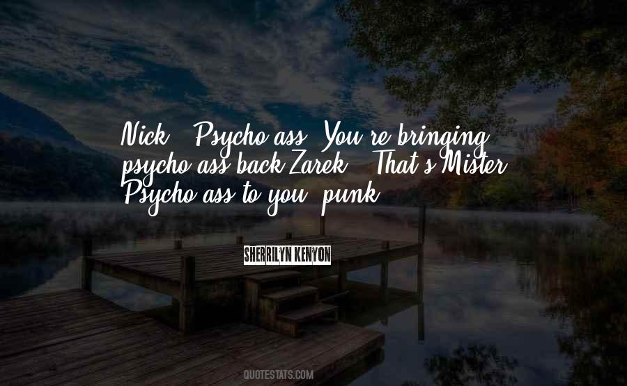 Psycho Quotes #1159313