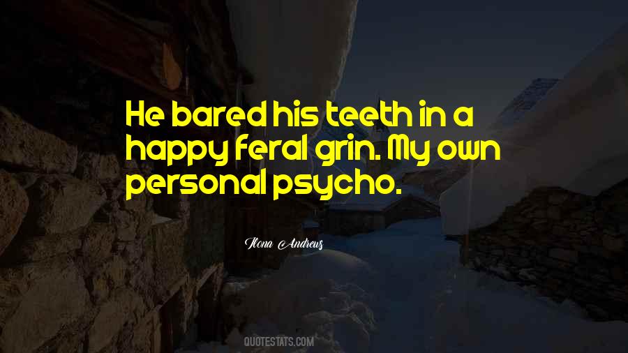 Psycho Quotes #1298218