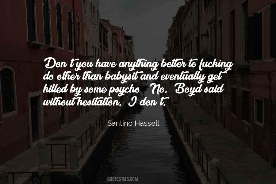 Psycho Quotes #1661033