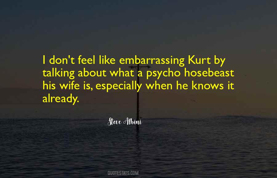 Psycho Quotes #346488 Psycho Quotes #346488