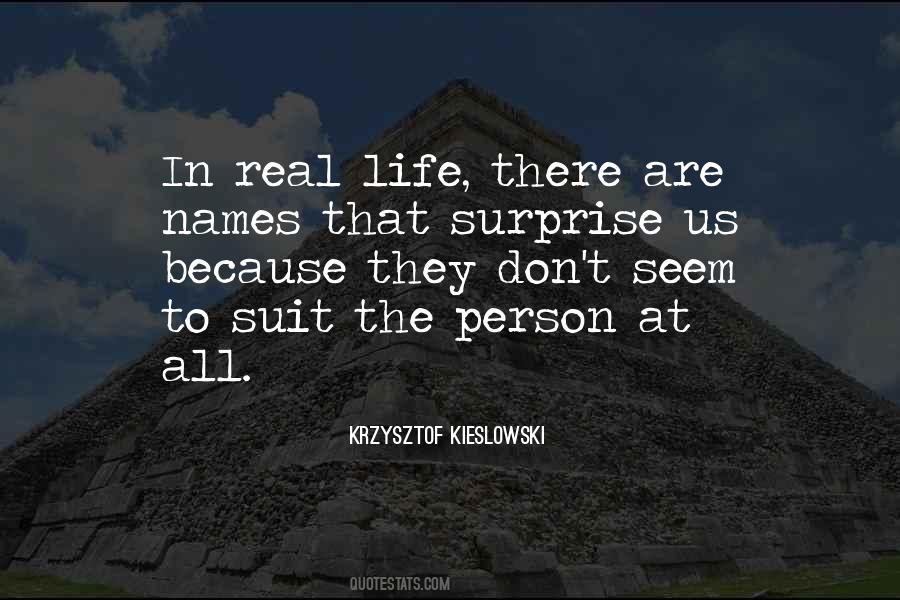 Quotes About Surprise In Life #578303