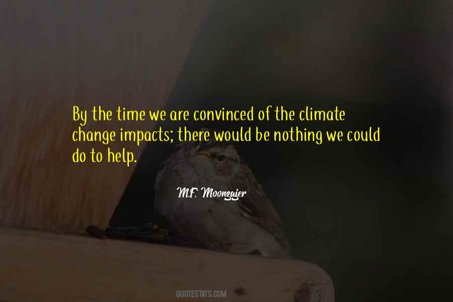 Quotes About Adaptation To Change #1563014 Quotes About Adaptation To Change #1563014