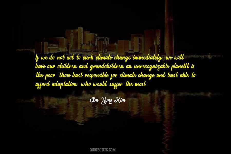 Quotes About Adaptation To Change #1732060 Quotes About Adaptation To Change #1732060