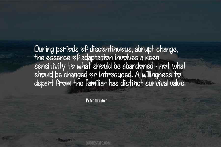 Quotes About Adaptation To Change #828669 Quotes About Adaptation To Change #828669
