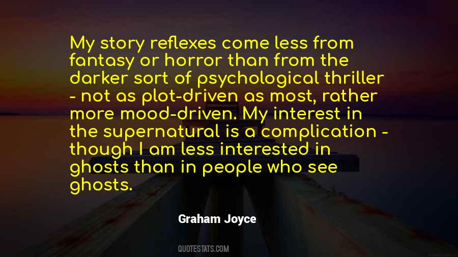 Psychological Thriller Quotes #1563571