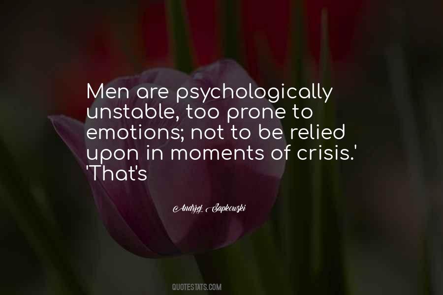 Psychologically Unstable Quotes #1855754