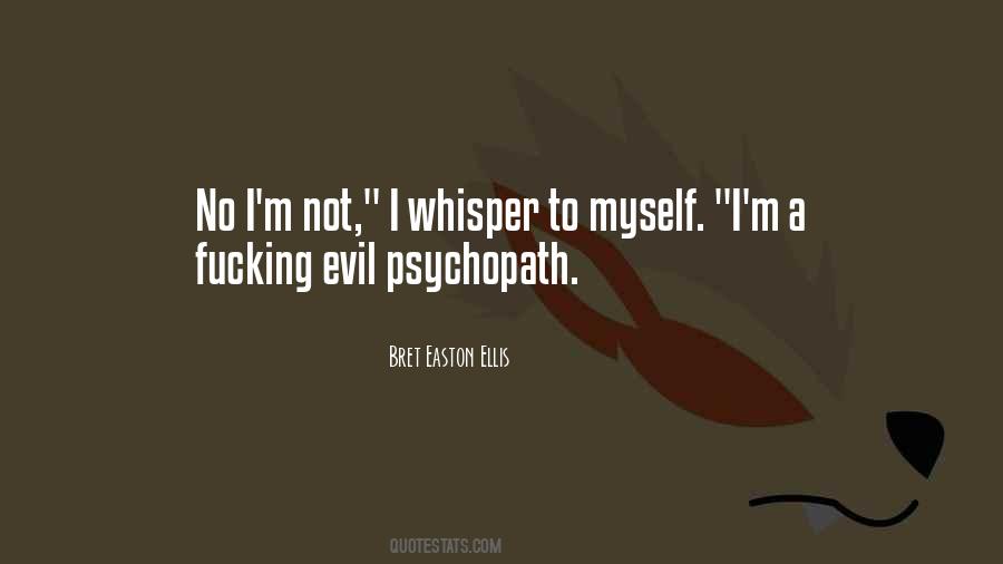 Psychopath Quotes #435850