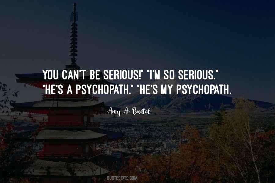 Psychopath Quotes #883036