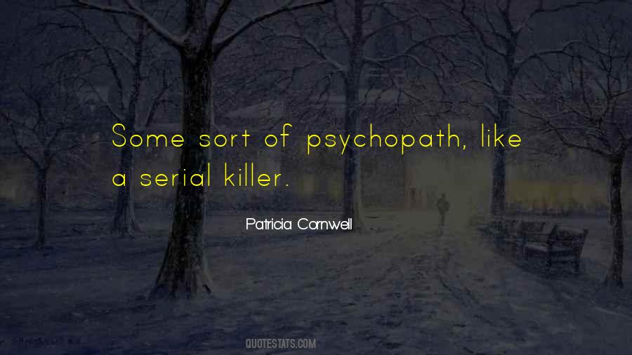 Psychopath Quotes #989191