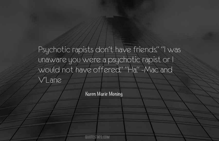 Psychotic Quotes #1161409