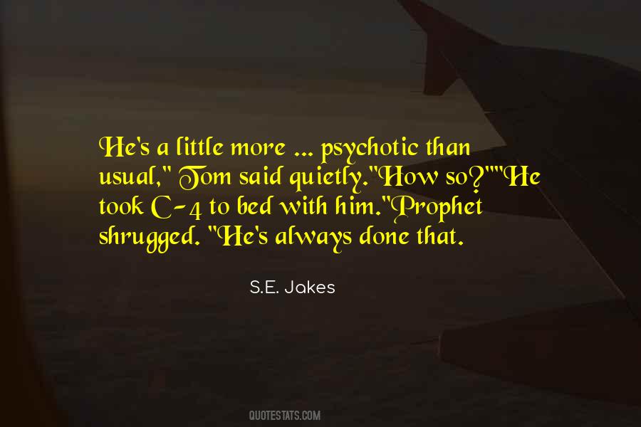 Psychotic Quotes #1332184