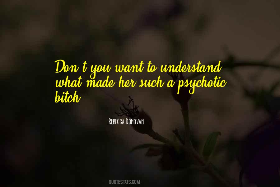 Psychotic Quotes #963288