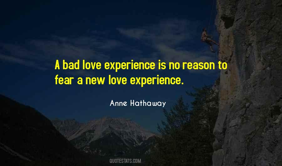 Quotes About A Bad Love Experience #1261317