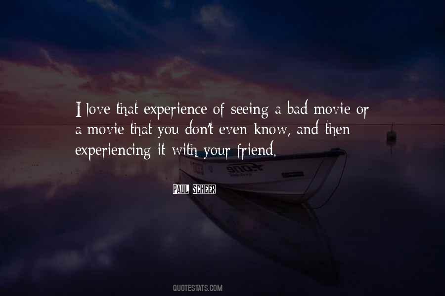 Quotes About A Bad Love Experience #1870760