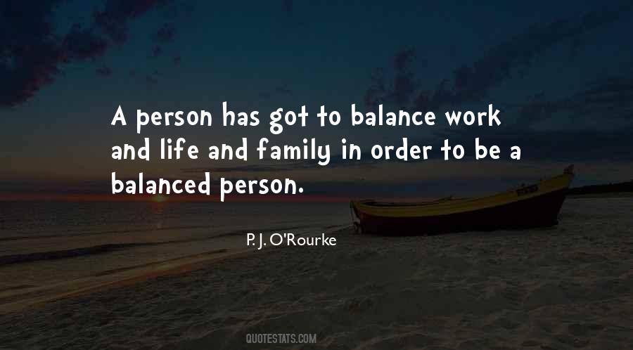Quotes About A Balanced Life #1232049