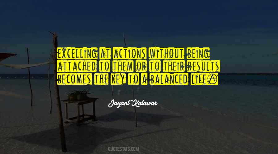Quotes About A Balanced Life #123720