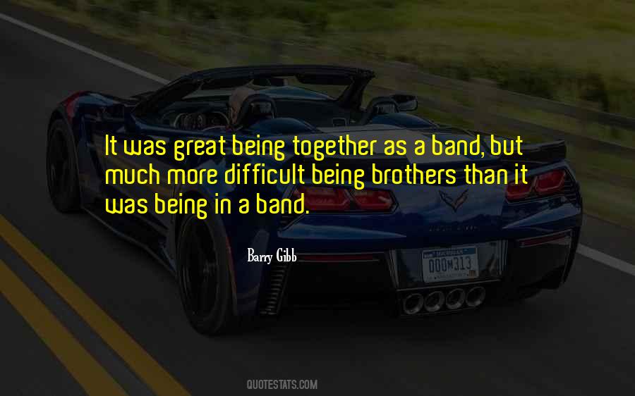 Quotes About A Band #1321343