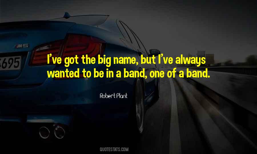 Quotes About A Band #1380741