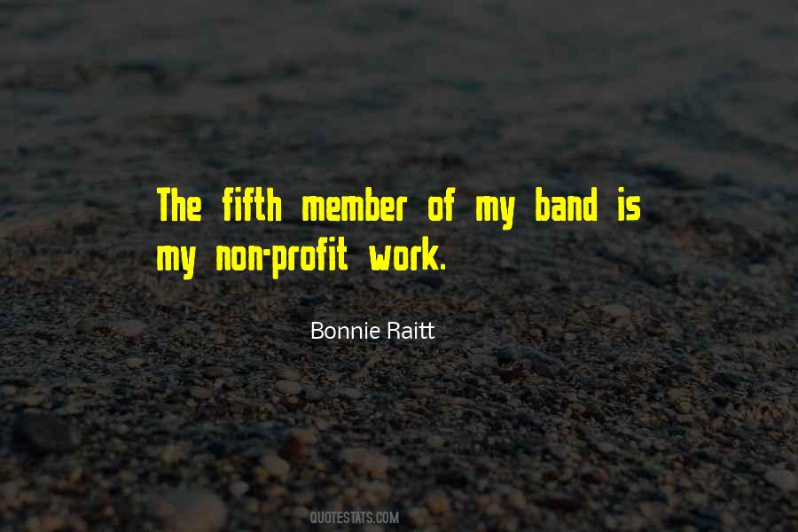 Quotes About A Band Member #1700420