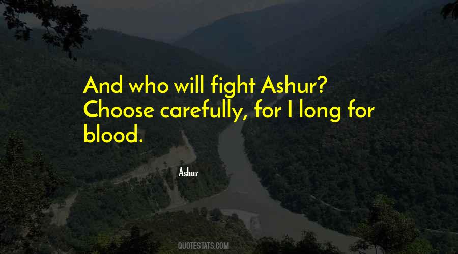 Quotes About Ashur #1704718