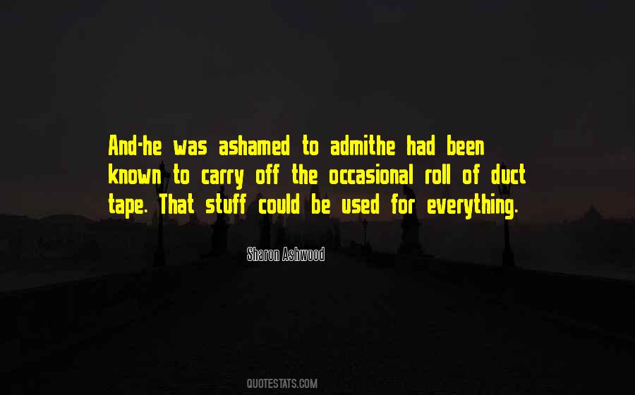 Quotes About Ashwood #1827318