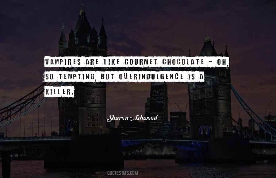 Quotes About Ashwood #480943