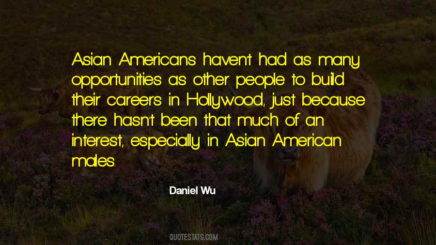 Quotes About Asian Americans #1860018