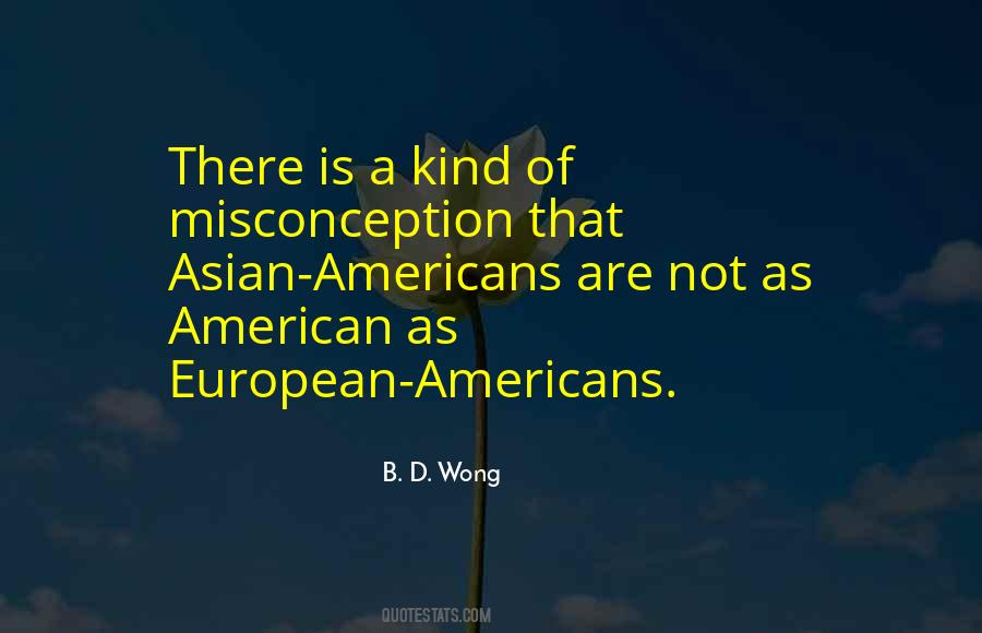 Quotes About Asian Americans #477632