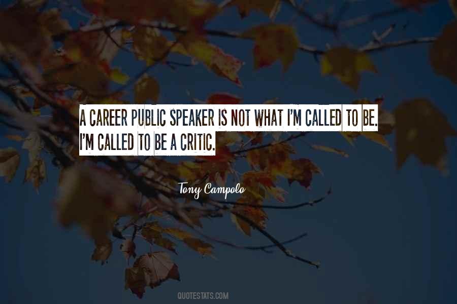 Public Speaker Quotes #1108266