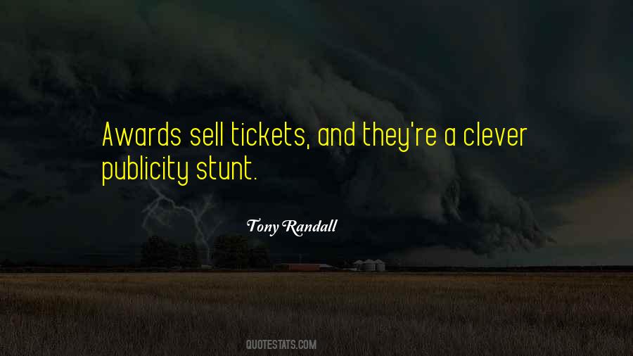 Publicity Stunt Quotes #733203