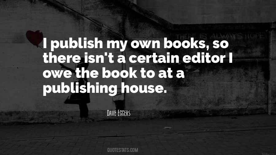 Publish My Own Quotes #1371155