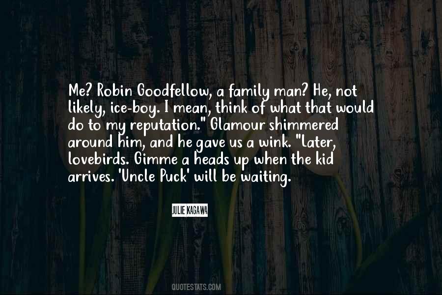 Puck Robin Goodfellow Quotes #251588