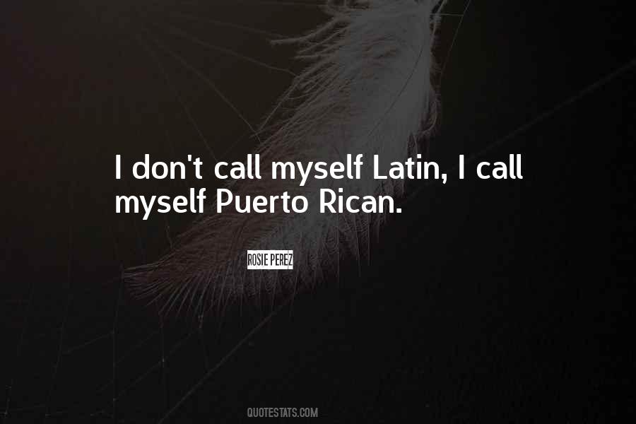 Puerto Rican Quotes #304772