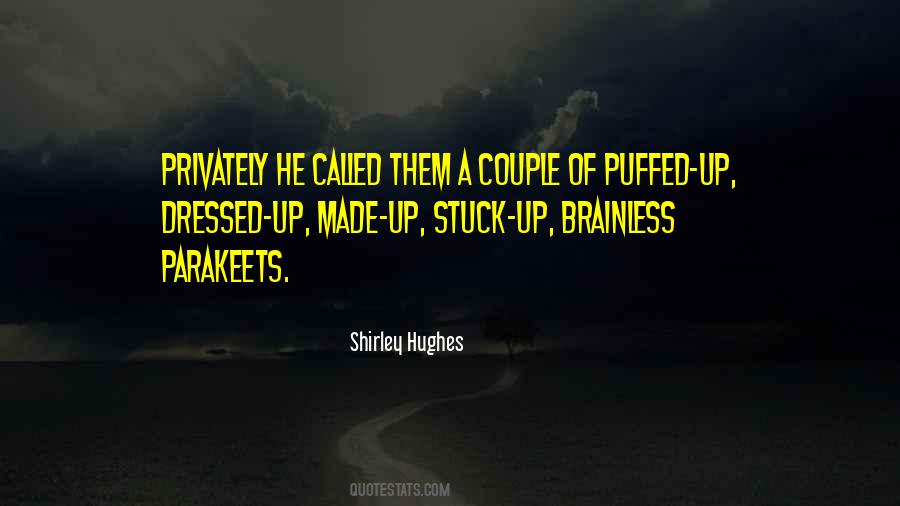 Puffed Up Quotes #858111