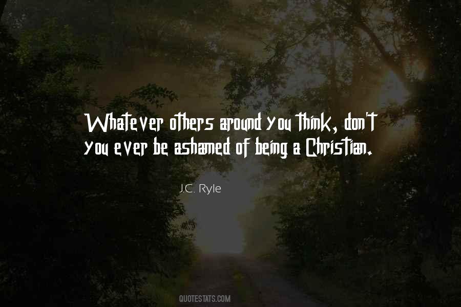 Quotes About Being A Christian #1362120