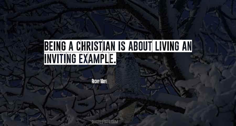 Quotes About Being A Christian #1658902