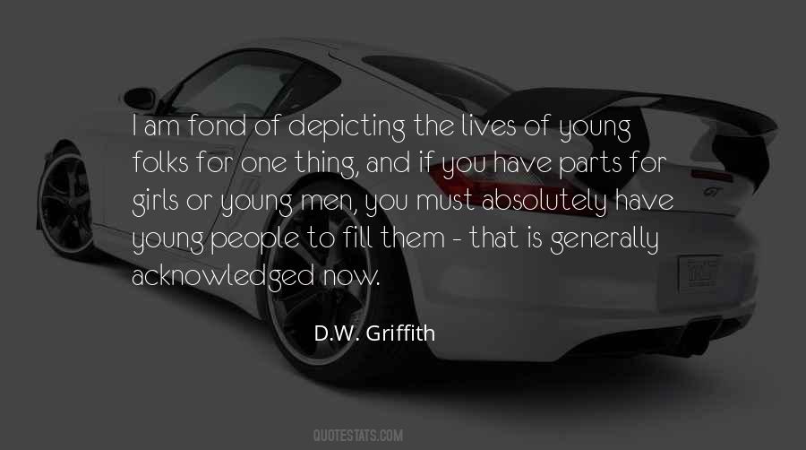 Quotes About D.w. Griffith #1738386