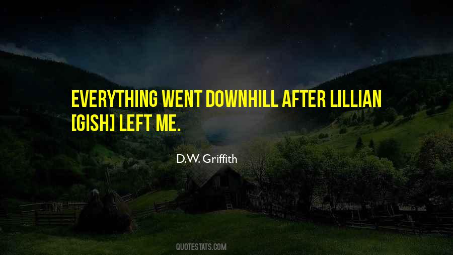 Quotes About D.w. Griffith #568877