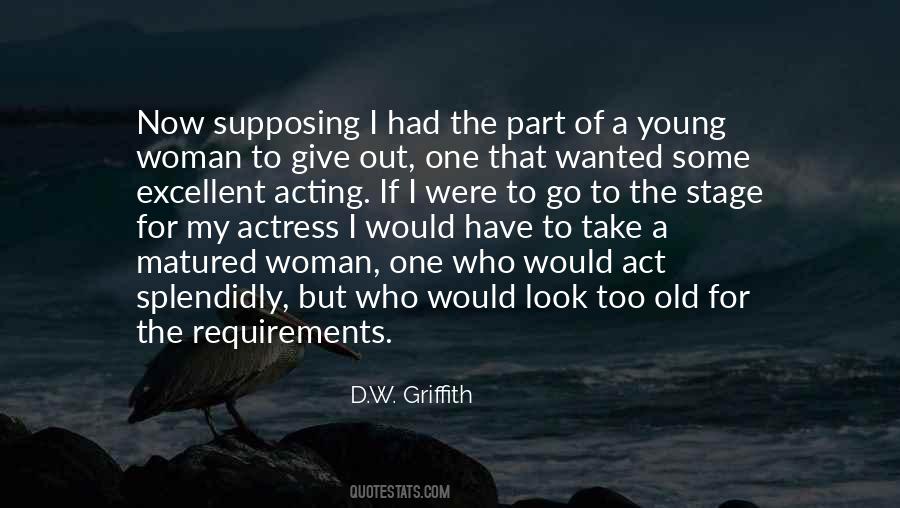 Quotes About D.w. Griffith #839038