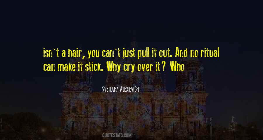 Pull Hair Quotes #1159517