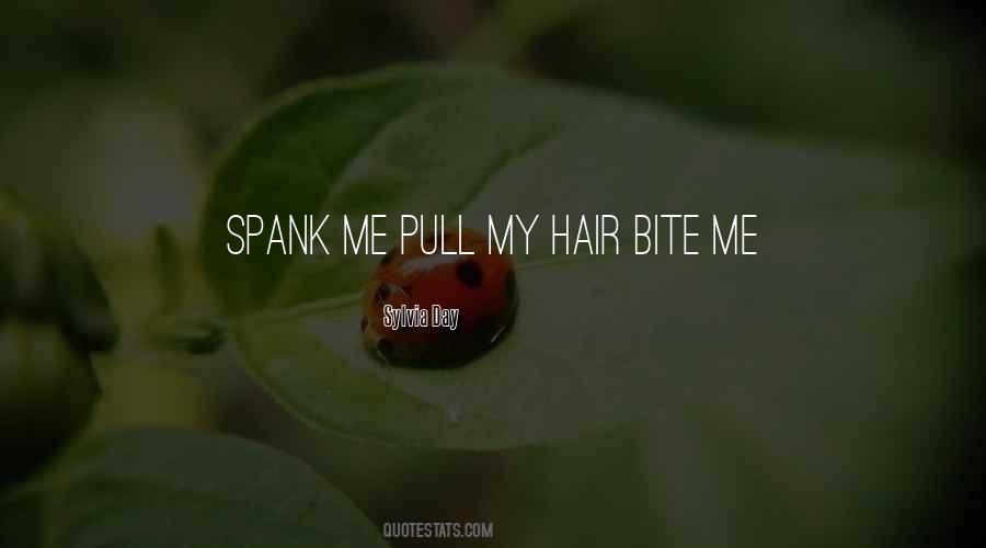 Pull Her Hair Quotes #1151836