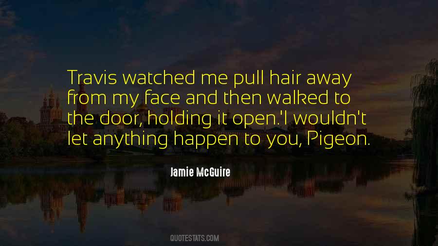 Pull Her Hair Quotes #242941