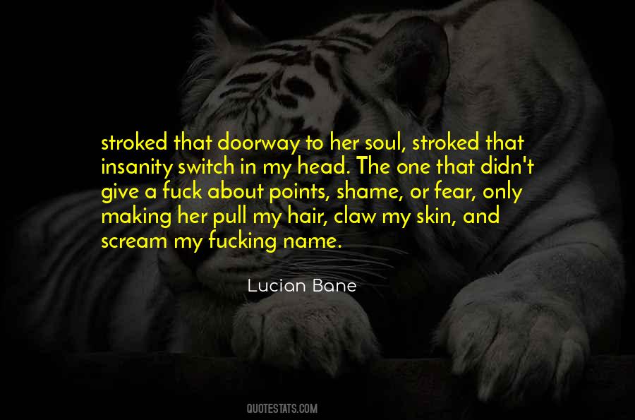 Pull Her Hair Quotes #362827